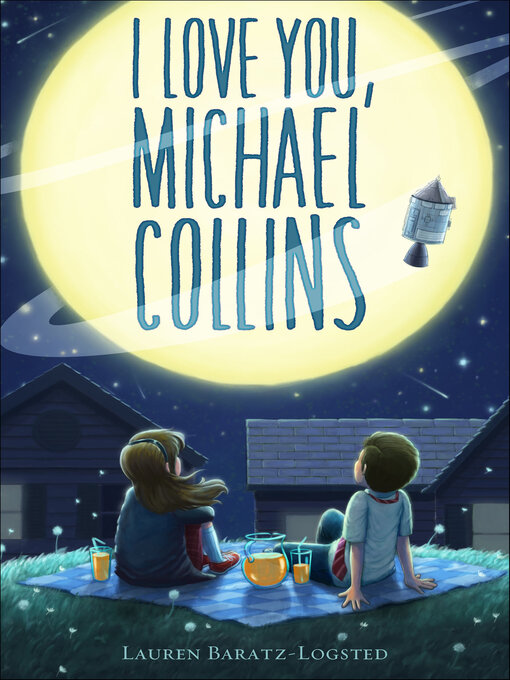 Title details for I Love You, Michael Collins by Lauren Baratz-Logsted - Wait list